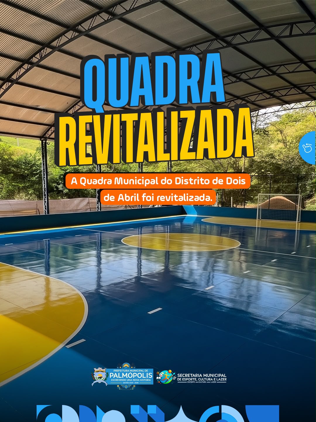 PREFEITURA DE PALMÓPOLIS CONCLUI REVITALIZAÇÃO DA QUADRA MUNICIPAL DO DISTRITO DE DOIS DE ABRIL