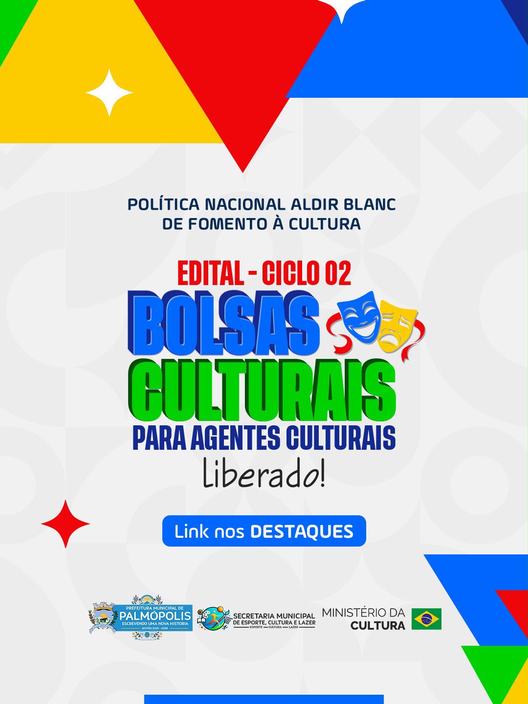 Inscrições abertas para o Edital Ciclo 02 – Bolsas Culturais da PNAB