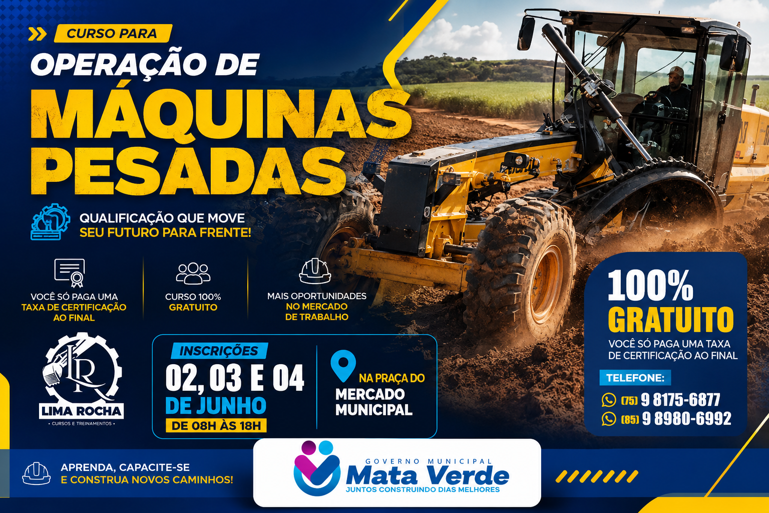 Prefeitura de Mata Verde apoia curso gratuito de Operação de Máquinas Pesadas