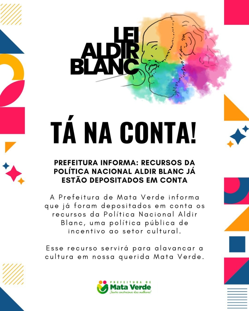 Imagem Notica: RECURSOS DA POLÍTICA NACIONAL ALDIR BLANC JÁ ESTÃO DEPOSITADOS EM CONTA!
