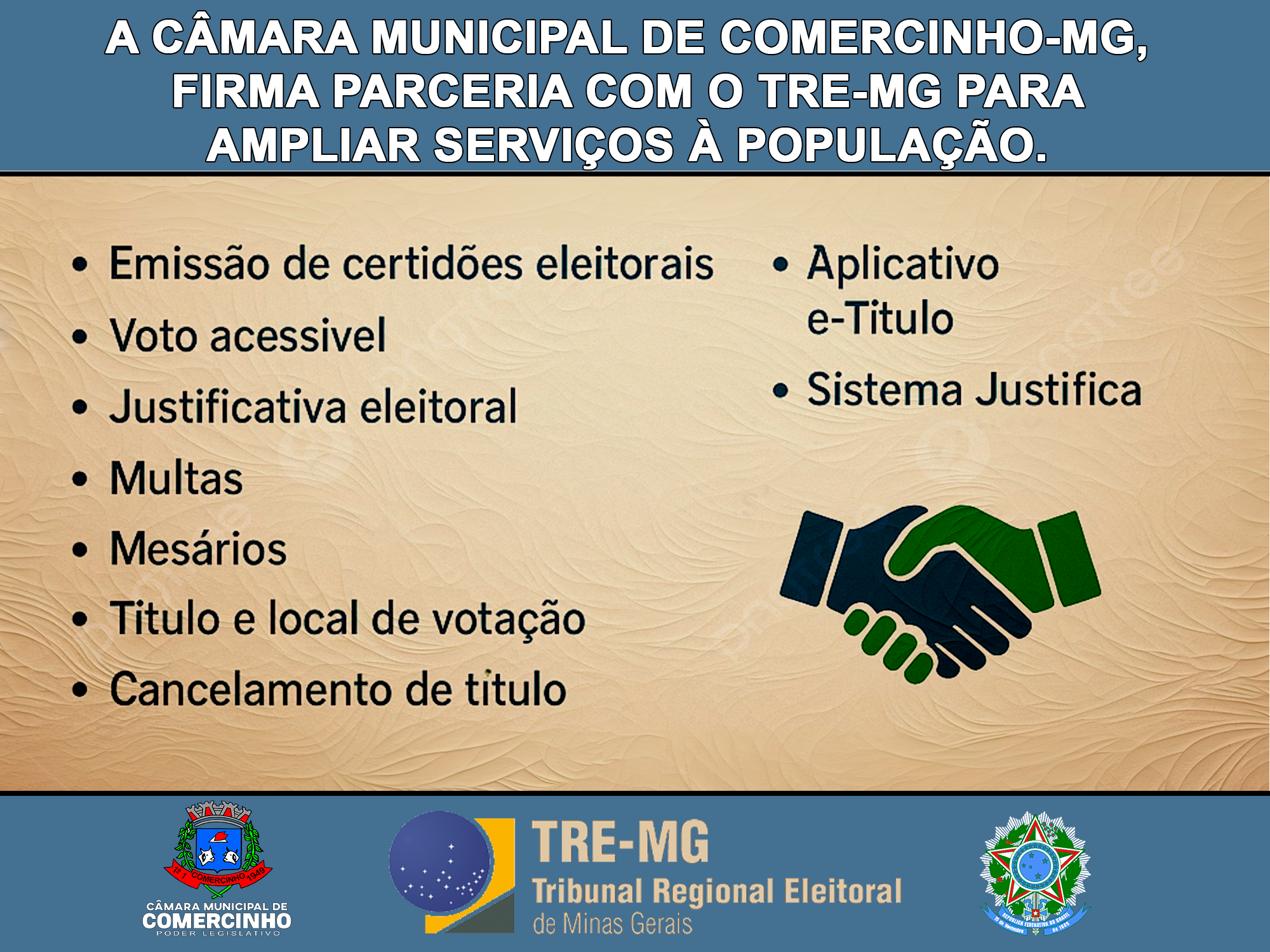 Imagem Notica: A Câmara Municipal de Comercinho-MG firma parceria com o Tribunal Superior Eleitoral (TRE), para ampliar serviços Eleitorais à população.