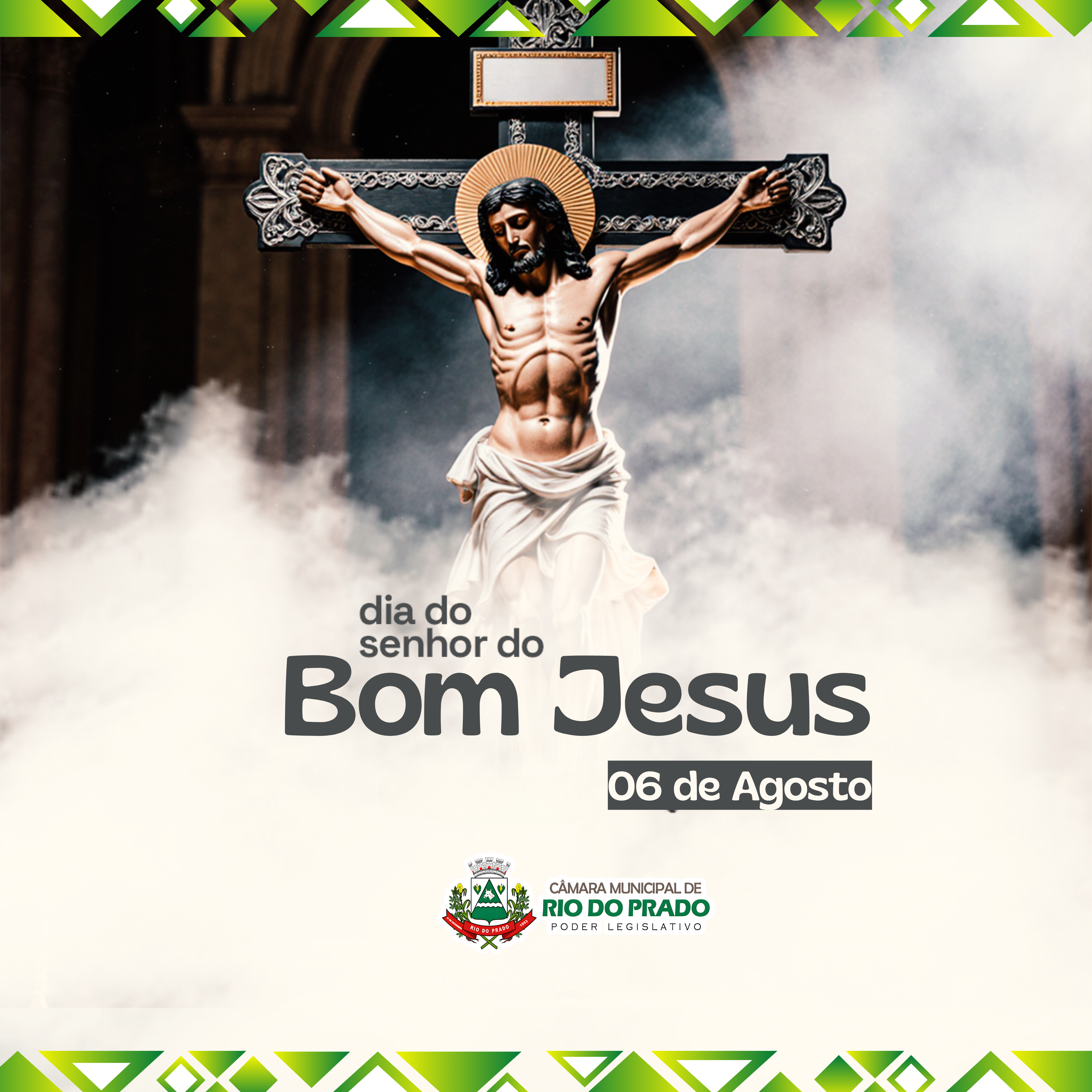 06 DE AGOSTO DIA DO SENHOR DO BOM JESUS