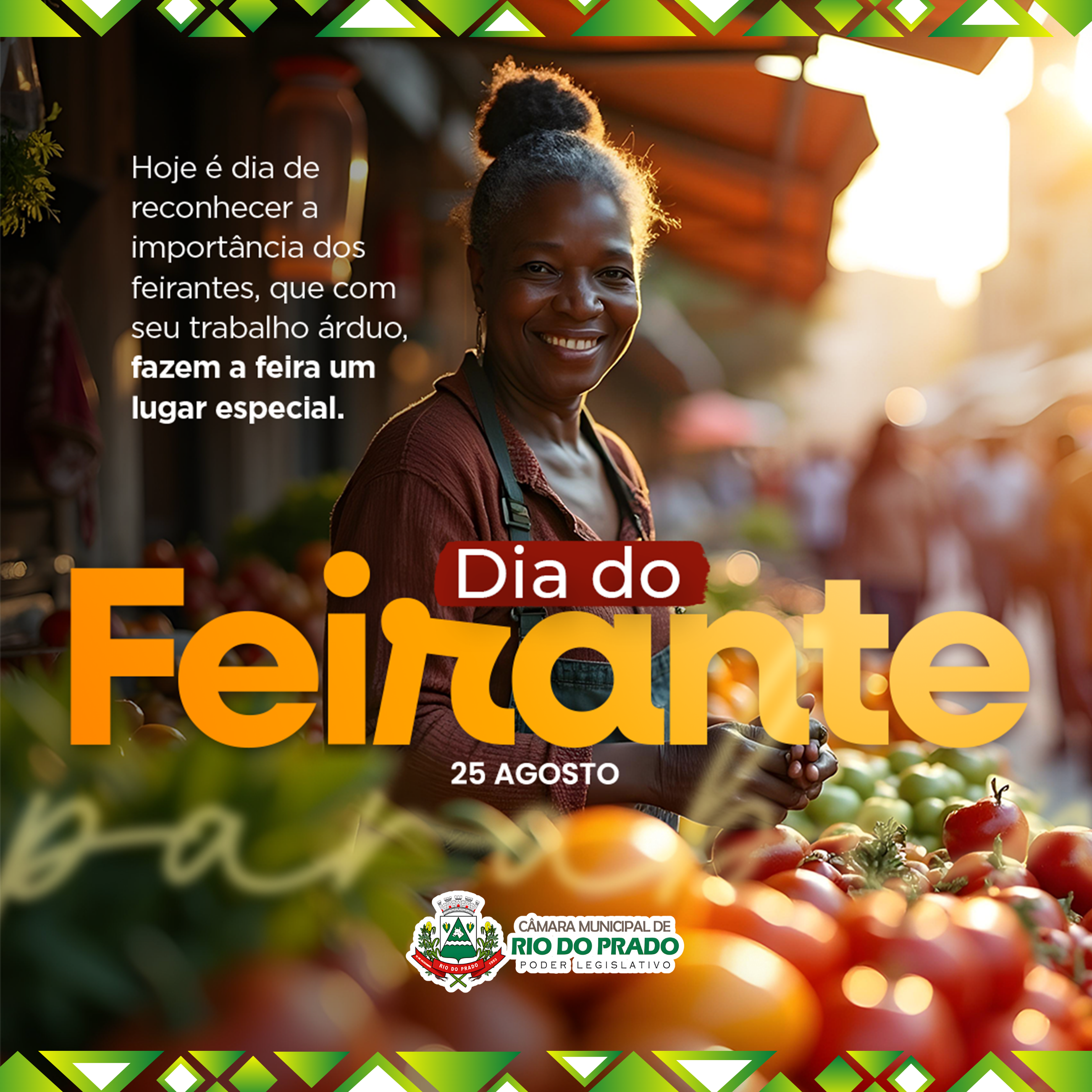 25 de Agosto - Dia do Feirante.
