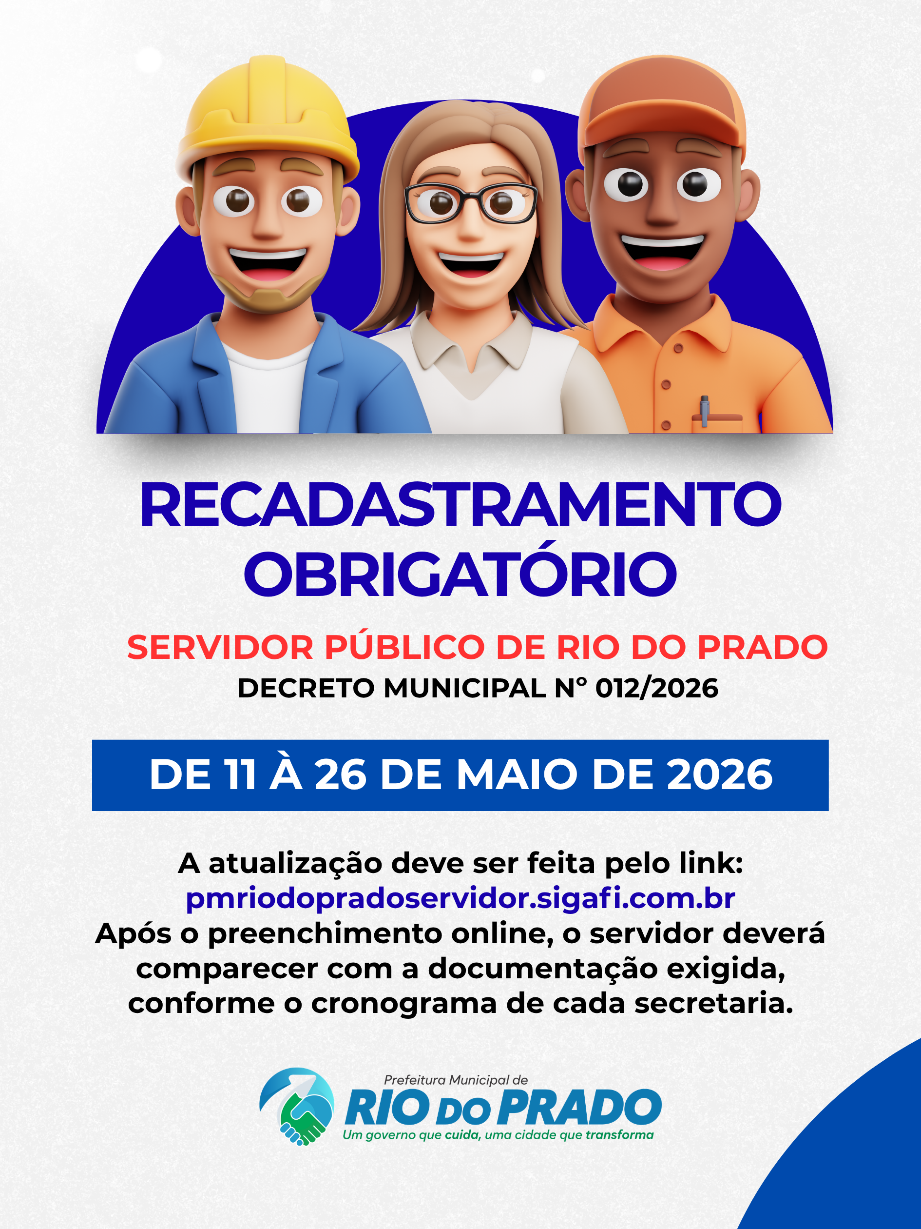 Imagem da notícia: Prefeitura inicia recadastramento obrigatório dos servidores públicos municipais