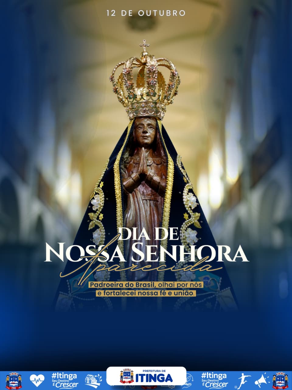 12 de outubro | Dia de Nossa Senhora Aparecida