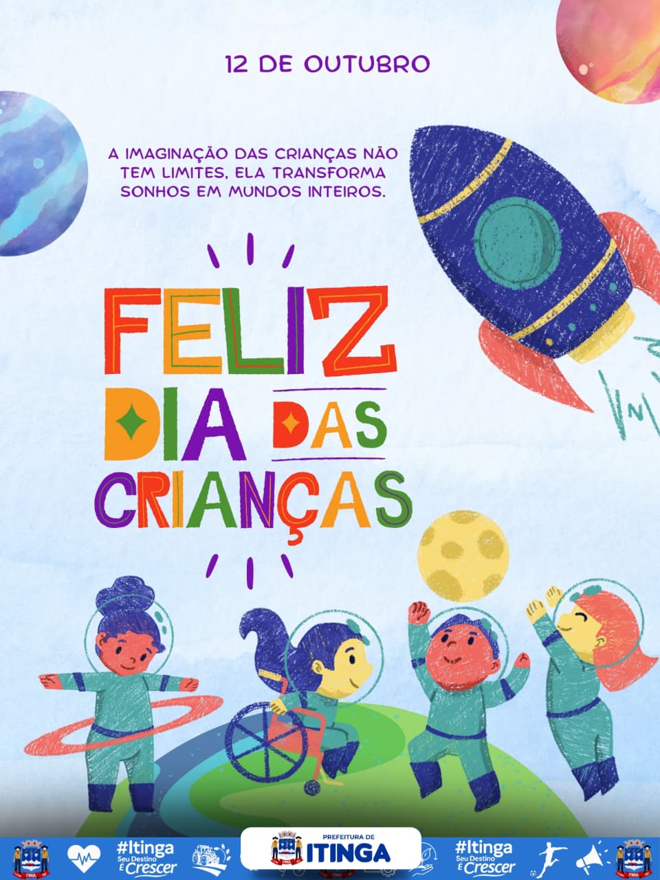 12 De Outubro - Feliz Dia das Crianças!