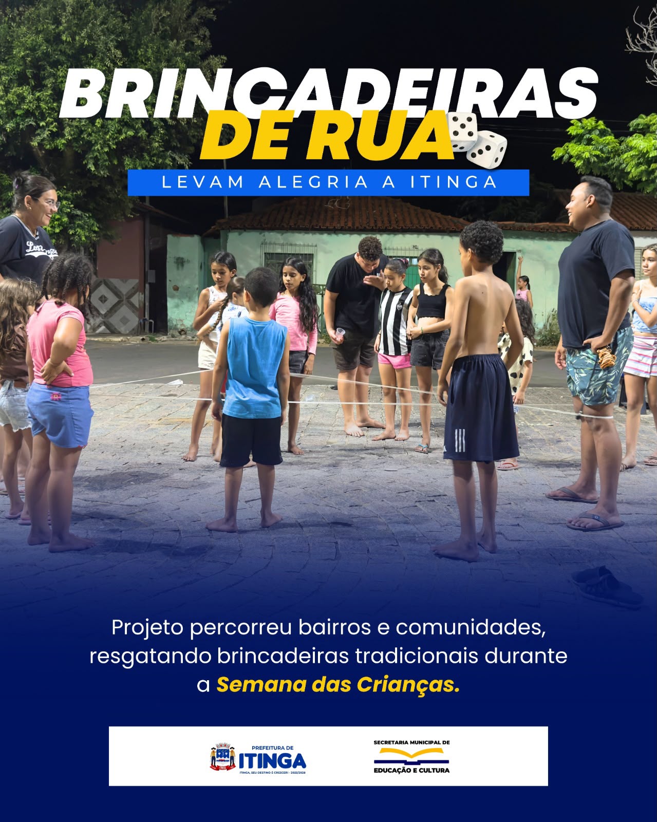 BRINCADEIRAS DE RUA | SEMANA DAS CRIANÇAS